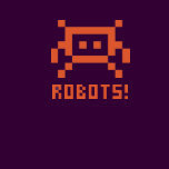 ROBOTS!