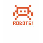 ROBOTS!