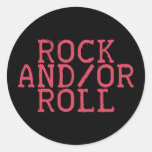 ROCK AND/OR ROLL! STICKERS
