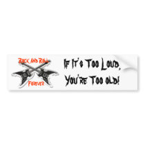 Rock And Roll Forever bumper stickers