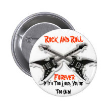 Rock And Roll  Forever Button