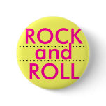 ROCK AND ROLL OR DEATH buttons