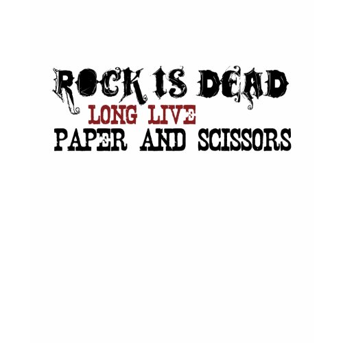 Rock Is Dead shirt