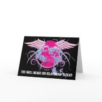 Rock=Life 'Our Relationship Is Dead' Greeting Card