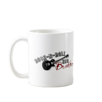 Rock-n-Roll Big Brother mugs