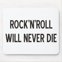 Rock 'n' Roll Products & Designs! mousepads