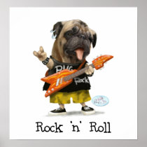 Rock N Roll Pug Posters