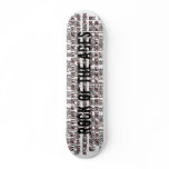Rock Of The Ages Skateboard
