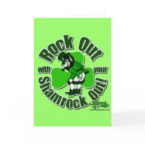 Rock Out With Your Shamrock Out! Card