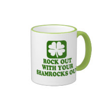 Rock Out With Your Shamrocks Out Coffee Mugs