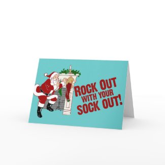 Rock Out WIth Your Sock Out! card