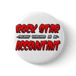 Rock Star...Accountant Pins