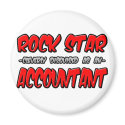 Rock Star...Accountant magnets