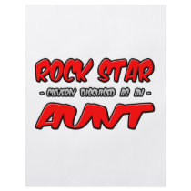 Rock Star...Aunt flyers