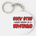 Rock Star...Boyfriend Key Chains