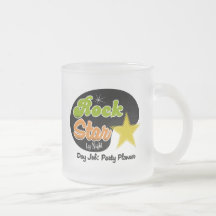 Rock Star By Night - Day Job Party Planner Mug