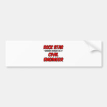 Rock Star...Civil Engineer Bumper Stickers