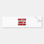 Rock Star .. Clinical Lab Technologist Bumper Sticker