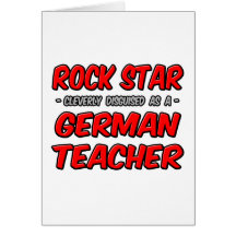 Rock Star...German Teacher Card