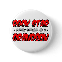 Rock Star...Grandson buttons