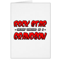 Rock Star...Grandson cards