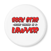 Rock Star...Lawyer Fridge Magnet