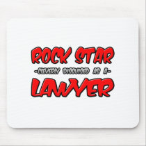 Rock Star...Lawyer Mouse Mat