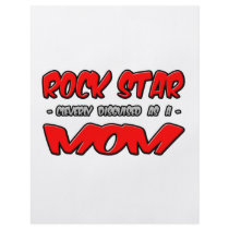 Rock Star...Mom flyers