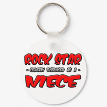 Rock Star...Niece keychains