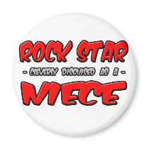 Rock Star...Niece magnets by Niece_Shirts Rock Star...Niece magnets