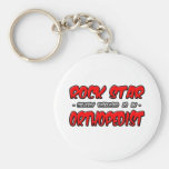 Rock Star...Orthopedist Keychains