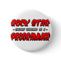 Rock Star...Programmer buttons by Programmer_Shirts Rock Star...Programmer buttons
