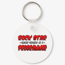 Rock Star...Programmer keychains