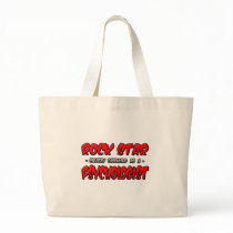 Rock Star...Psychologist bags