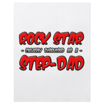 Rock Star...Step-Dad flyers