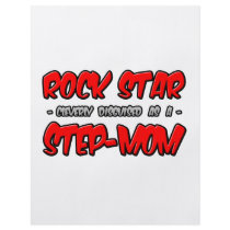 Rock Star...Step-Mom flyers by Step_Mom_Shirts Rock Star...Step-Mom flyers
