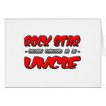Rock Star...Uncle Greeting Card