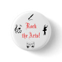 Rock the Arts! buttons