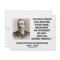 Rockefeller Do Not Grow Old Before Your Time invitations by unfinishedpolis Rockefeller Do Not Grow Old Before Your Time invitations