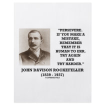 Rockefeller Persevere It Is Human To Err Try Again Full Color Flyer