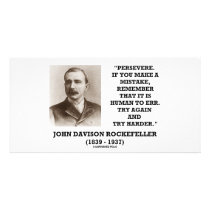 Rockefeller Persevere It Is Human To Err Try Again photo cards