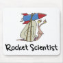 Rocket Scientist Mouse Pad