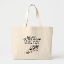 ROCKET scientists never die Canvas Bags