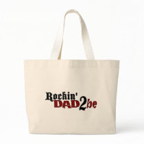 Rockin Dad 2 Be bags by worldsfair Rockin Dad 2 Be bags