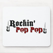 Rockin Pop Pop mousepads