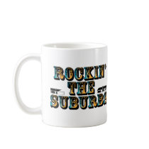 Rockin the Suburbs mugs