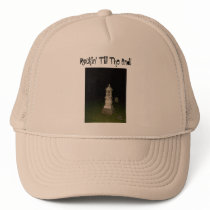 Rockin' Till The End! Graveyard Design Hat