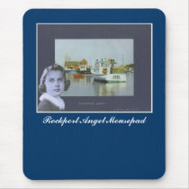 " Rockport Angel "   Mousepad