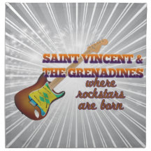 Rockstars are born in Saint Vincent and the Grenad Cloth Napkins