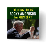 Rocky Anderson for President button